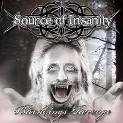 Source Of Insanity : Bloodkings Revenge